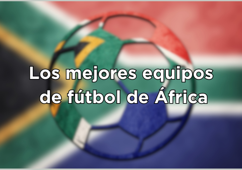 Los-mejores-equipos-de-fútbol-de-África