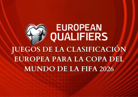 Juegos-de-la-Clasificación-Europea-para-la-Copa-del-Mundo-de-la-FIFA-2026